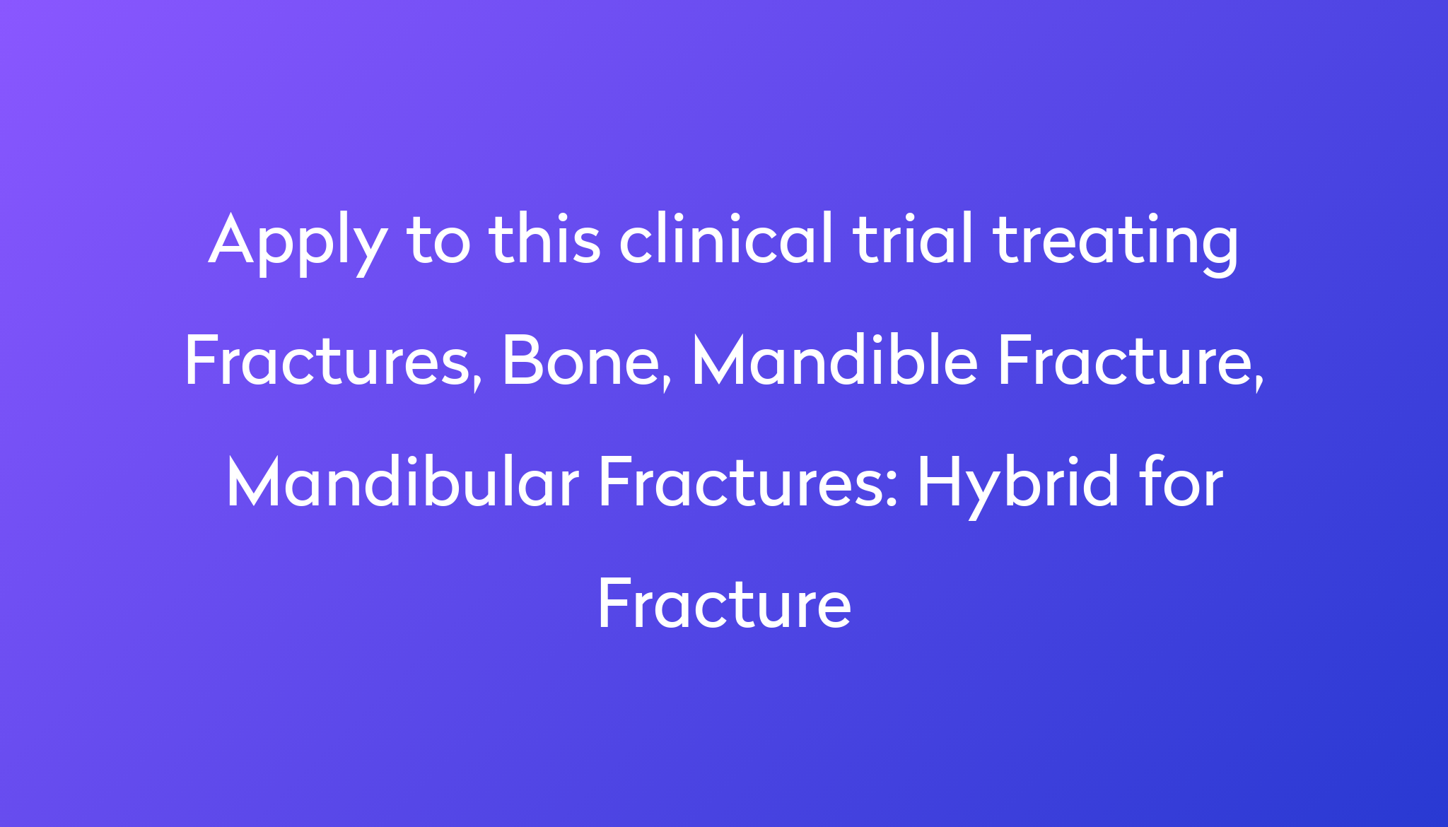 hybrid-for-fracture-clinical-trial-2022-power